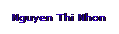 Text Box: Nguyen Thi Nhon
